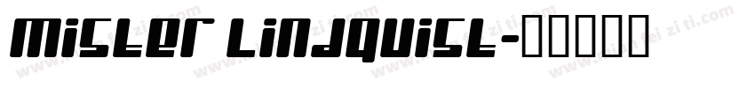 Mister Lindquist字体转换